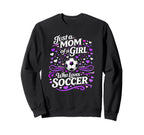 Soccer Mother Just Mom Who Loves Sweatshirt - Unique Graphic for Adults