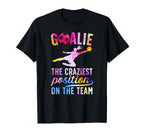 Soccer Goalie Craziest Postition T-Shirt - Unique Graphic for Adults