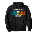 Coach Myth Legend Best Coach Hoodie - Novelty Apparel Unisex