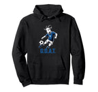 Goat Soccer Player G O T Greatest Hoodie - Fun Novelty Design Men Women