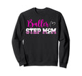 Baller Step Mom Soccer Step Mom Soccer Sweatshirt - Novelty Apparel Unisex