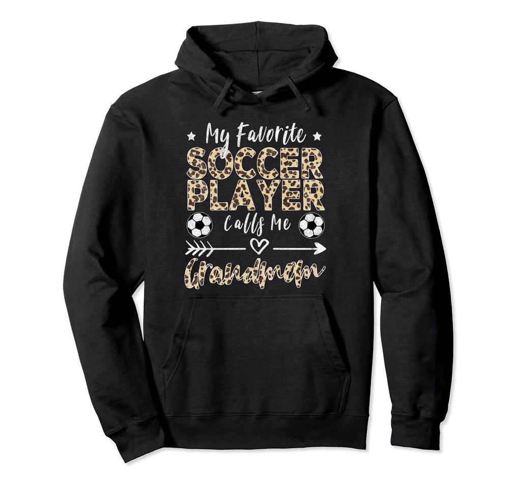 My Favorite Soccer Player Calls Me Grandmom Hoodie - Trendy Graphic Unisex