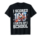 I Scored 100 Days School Soccer T-Shirt - Custom Art Print for Adults