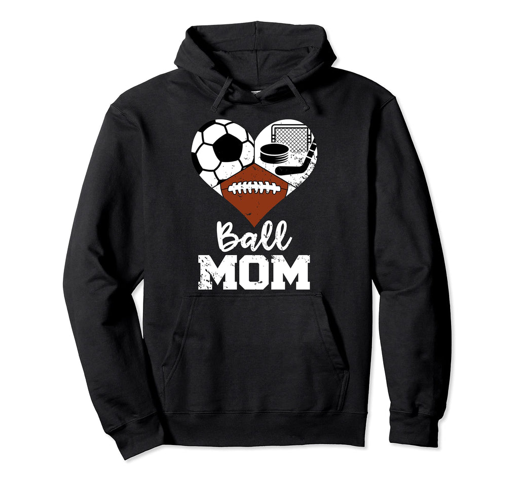 Ball Mom Funny Soccer Football Hockey Hoodie - Aesthetic Graphic Unisex