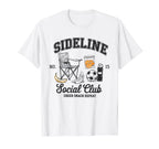 Sideline Social Club Soccer Mom T-Shirt - Casual Everyday Wear Men Women