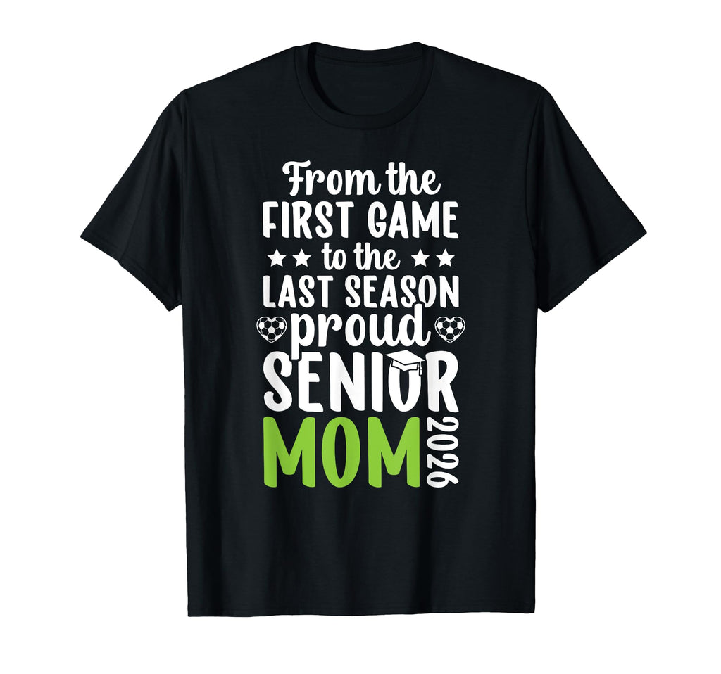 Proud Soccer Senior Mom 2026 Soccer T-Shirt - Custom Art Print Men Women