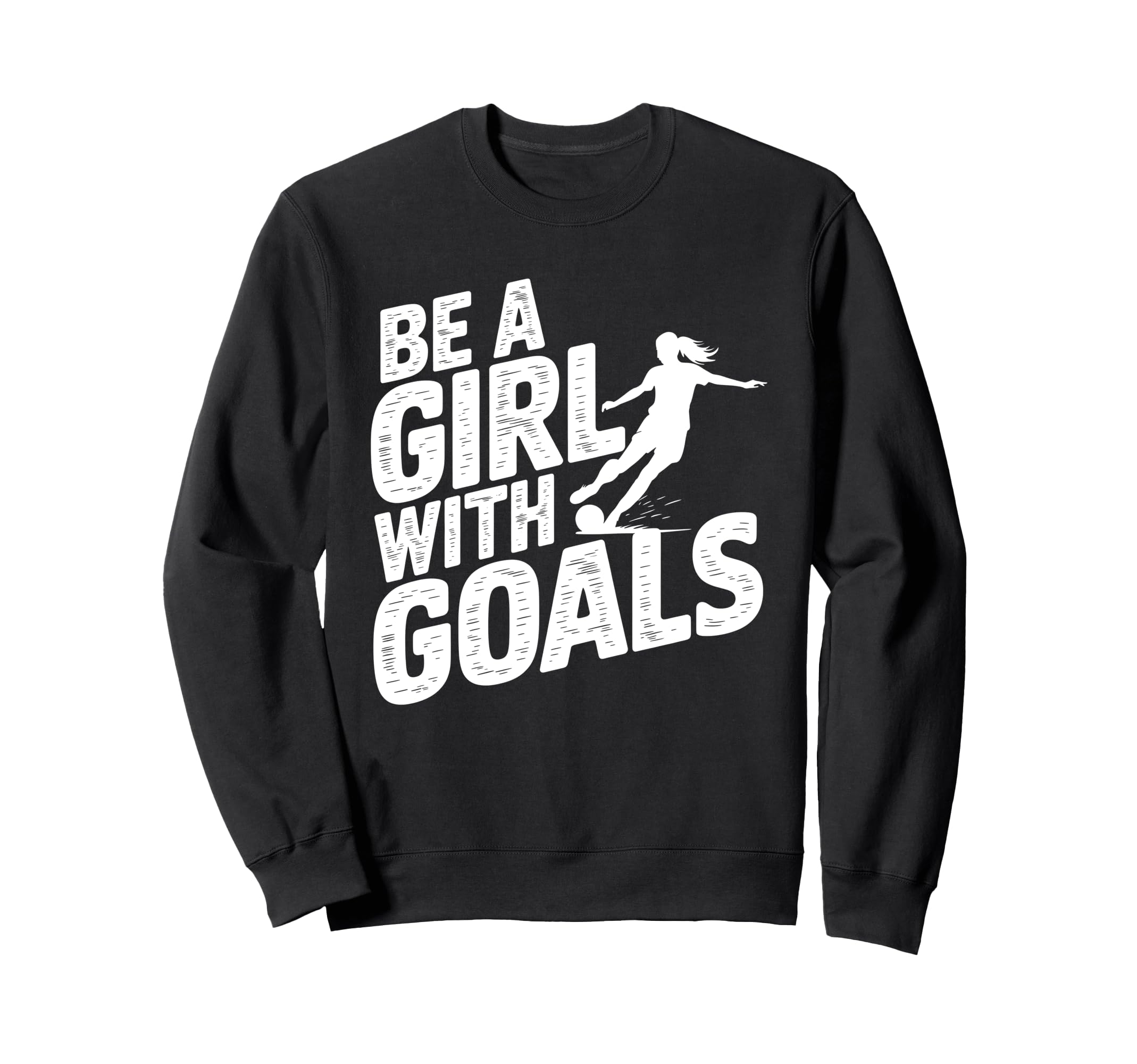 Be Goals Soccer Player Soccer Sweatshirt - Streetwear Style Men Women