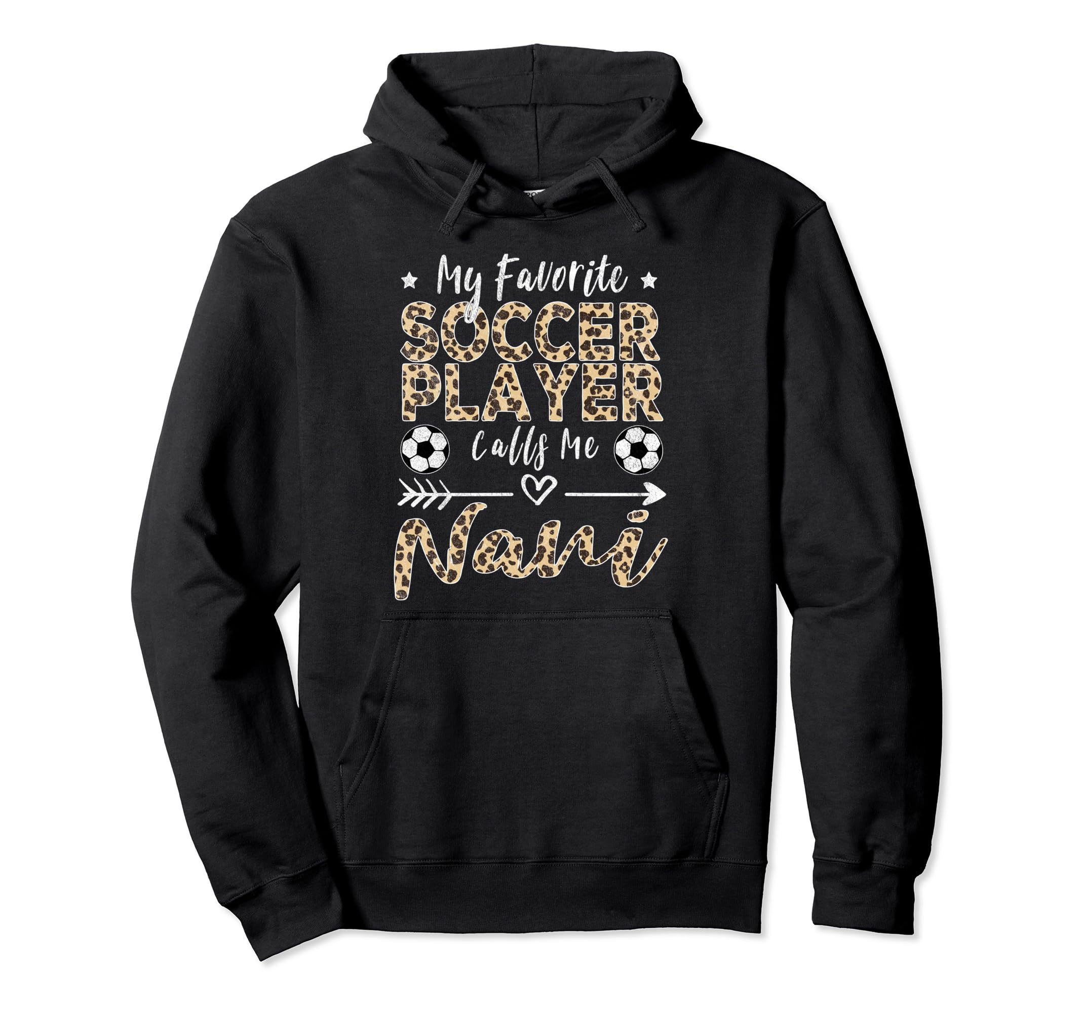 My Favorite Soccer Player Calls Me Nani Hoodie - Streetwear Style Unisex