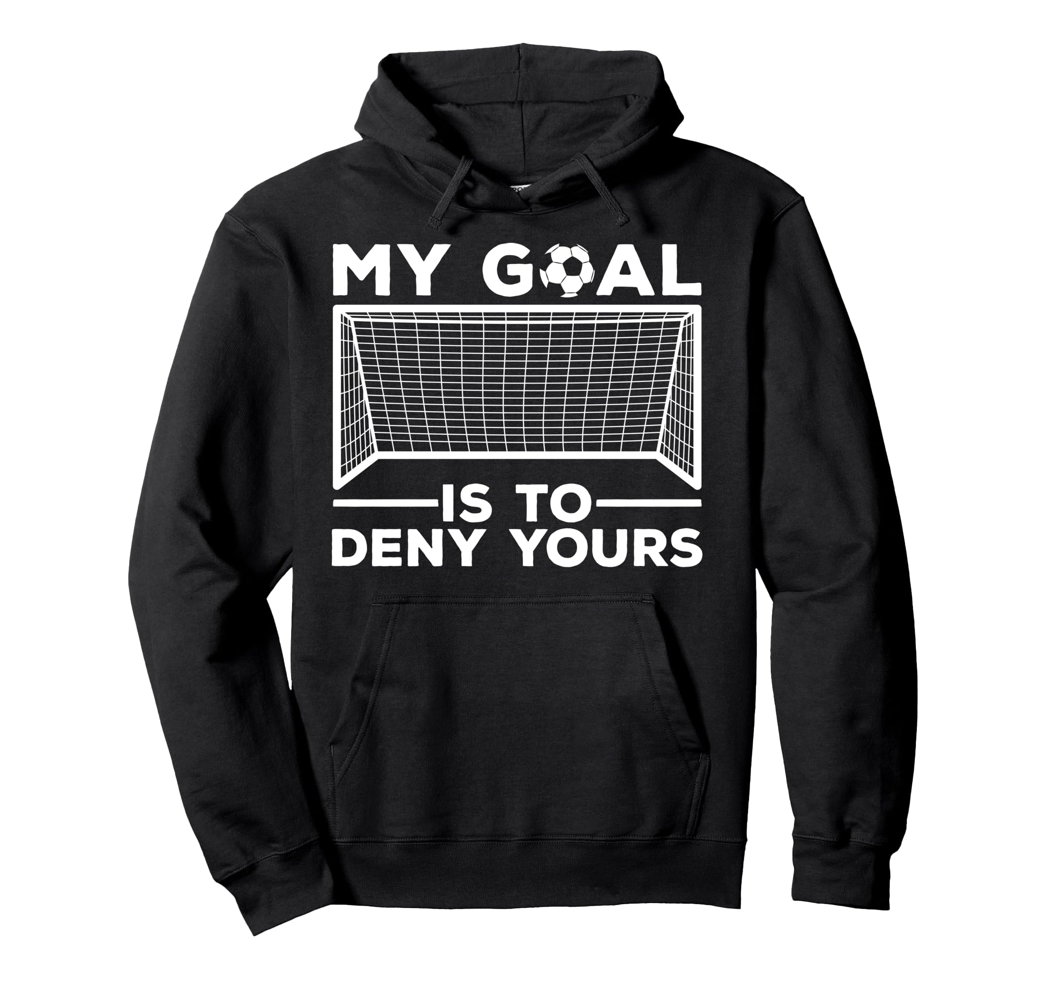 Soccer Goalie Soccer Player Goalkeeper Hoodie - Unique Graphic for Adults