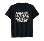 Sports Soccer Mother Mom Game Day T-Shirt - Fun Novelty Design Unisex