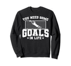 Soccer Player Sports You Need Some Sweatshirt - Minimalist Print Men Women