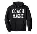 Coach Maggie Custom Football Soccer Hoodie - Fun Novelty Design Unisex