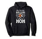 My Favorite Ballers Call Me Mom Football Hoodie - Minimalist Print Unisex