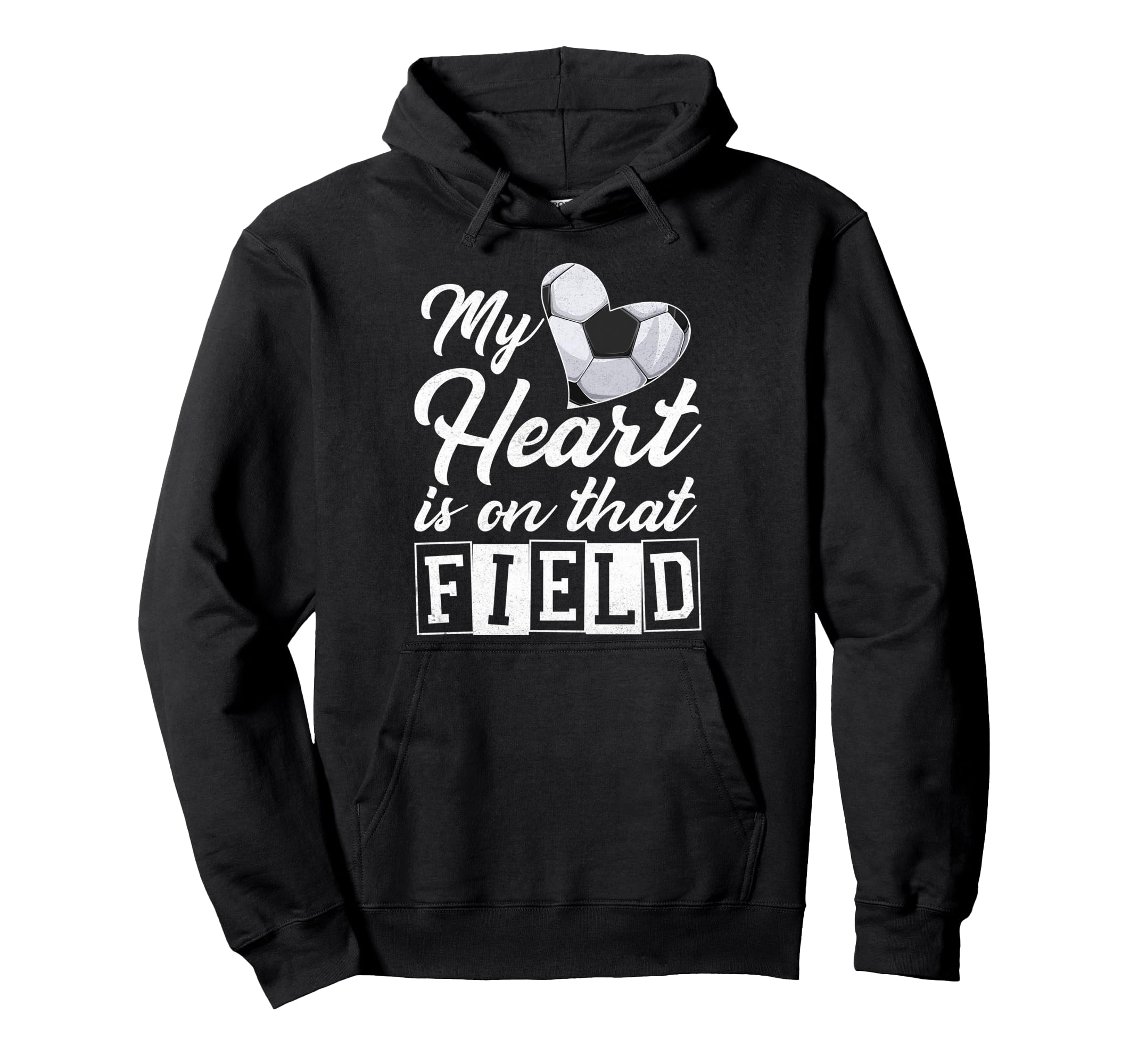 My Heart Is That Field Soccer Player Hoodie - Novelty Apparel for Adults
