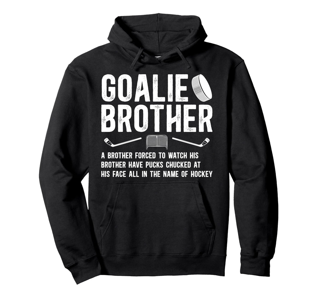 Hockey Goalie Brother Definition Hockey Hoodie - Graphic Print Men Women