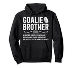 Hockey Goalie Brother Definition Hockey Hoodie - Graphic Print Men Women