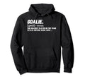 Goalie Definition Hockey Soccer Hoodie - Trendy Graphic for Adults