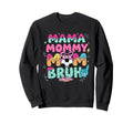Mama Mommy Soccer Mom Bruh Ice Cream Sweatshirt - Custom Art Print Unisex