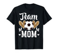 Team Mom Heart Soccer Team Mom Soccer Team T-Shirt - Graphic Print Unisex