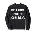 Soccer Football Soccer Lovers Sayings Sweatshirt - Graphic Print Men Women