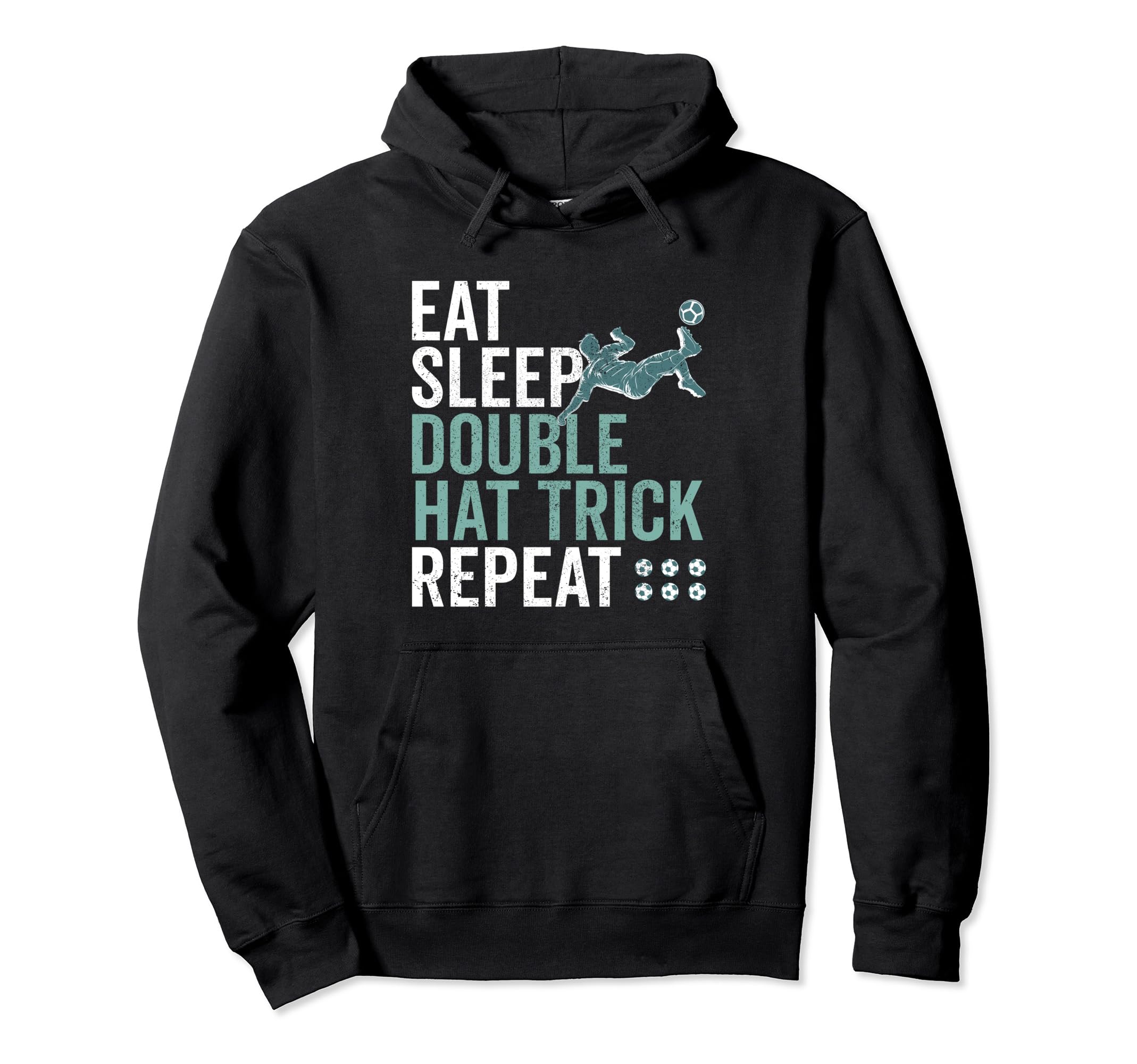 Eat Sleep Double Hat Trick Repeat Hoodie - Fun Novelty Design Men Women