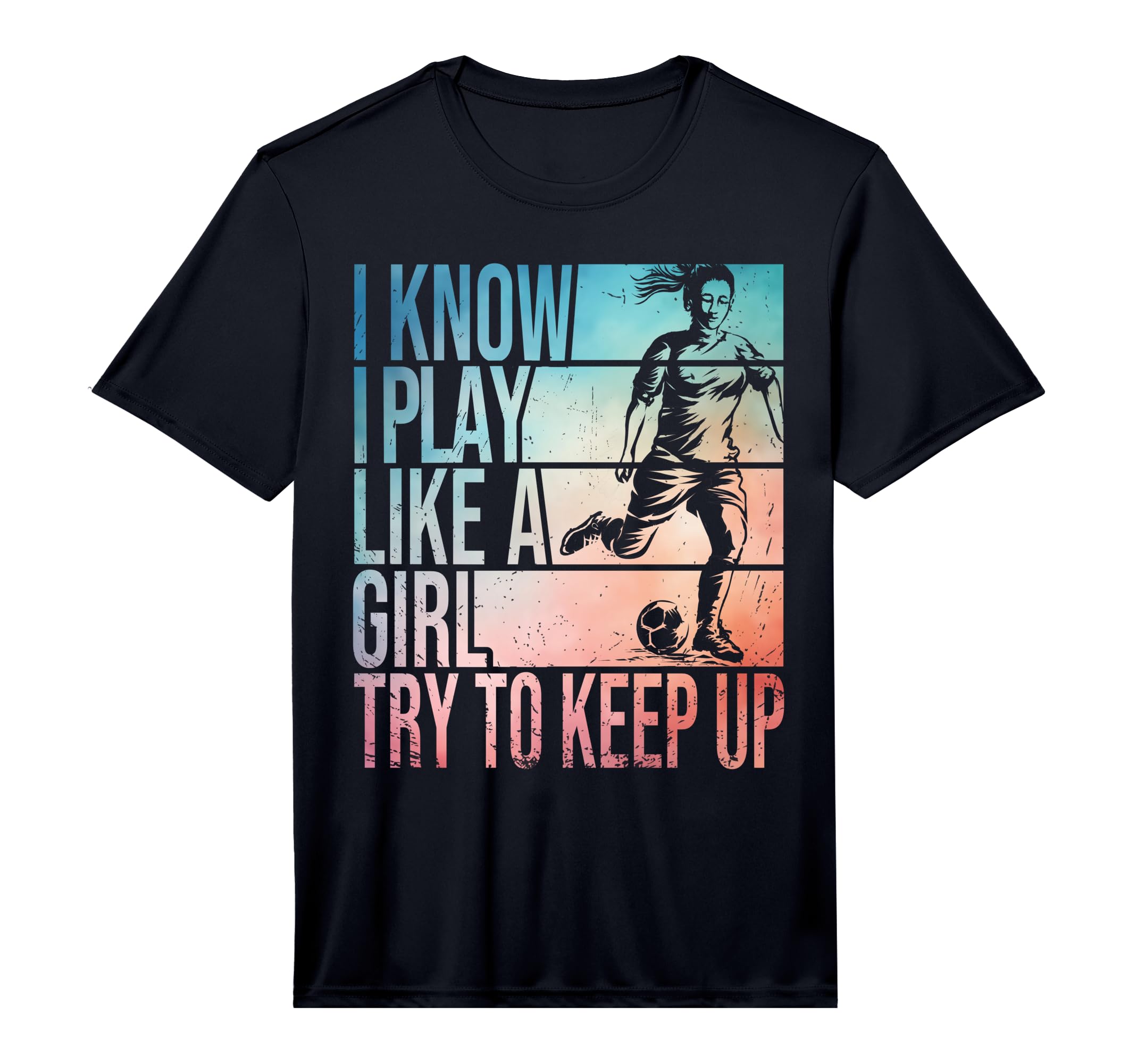 I Know I Play Like Try To Keep Up T-Shirt - Unique Graphic Men Women