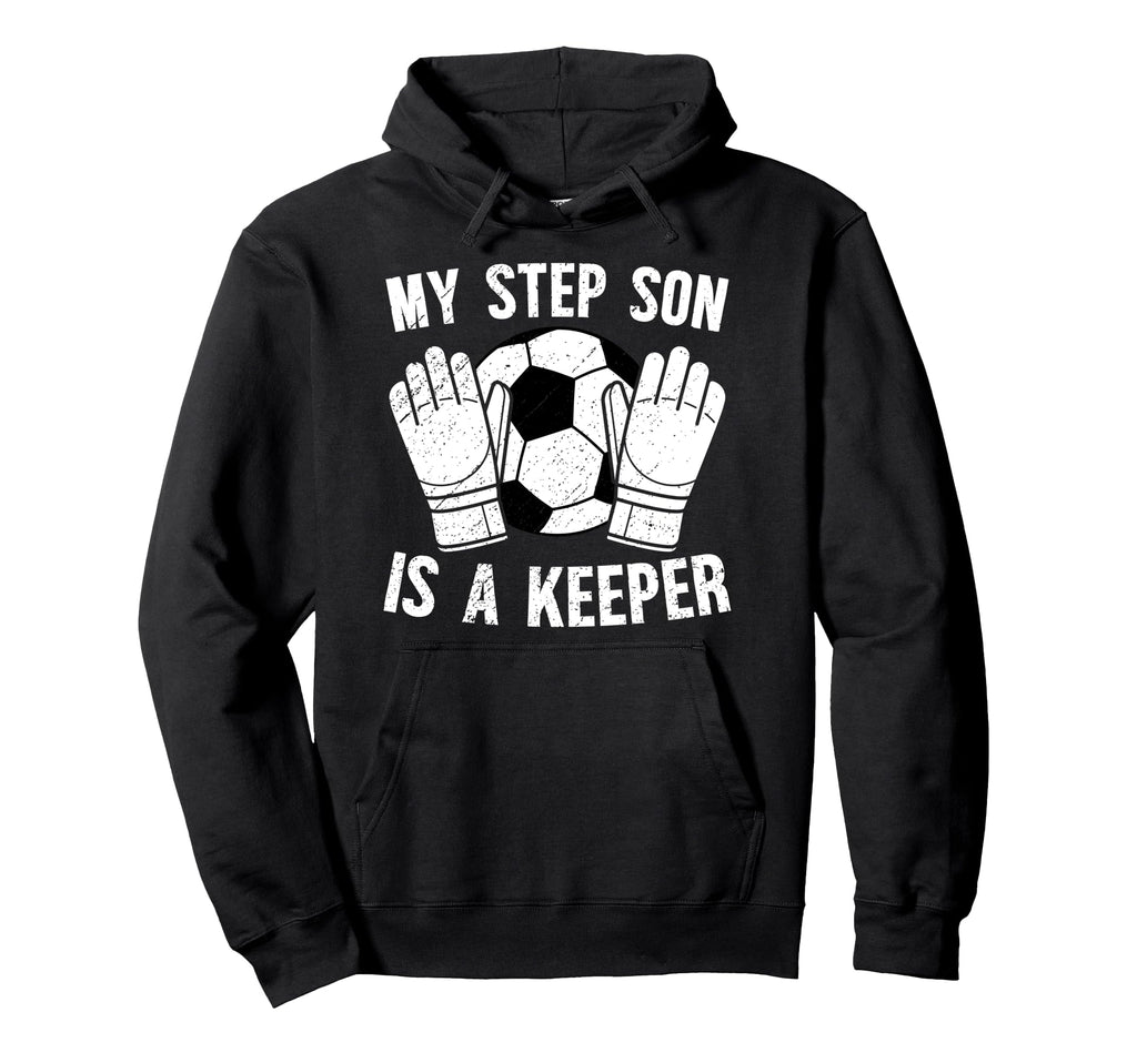 Soccer Keeper Step Dad Soccer Hoodie - Casual Everyday Wear for Adults