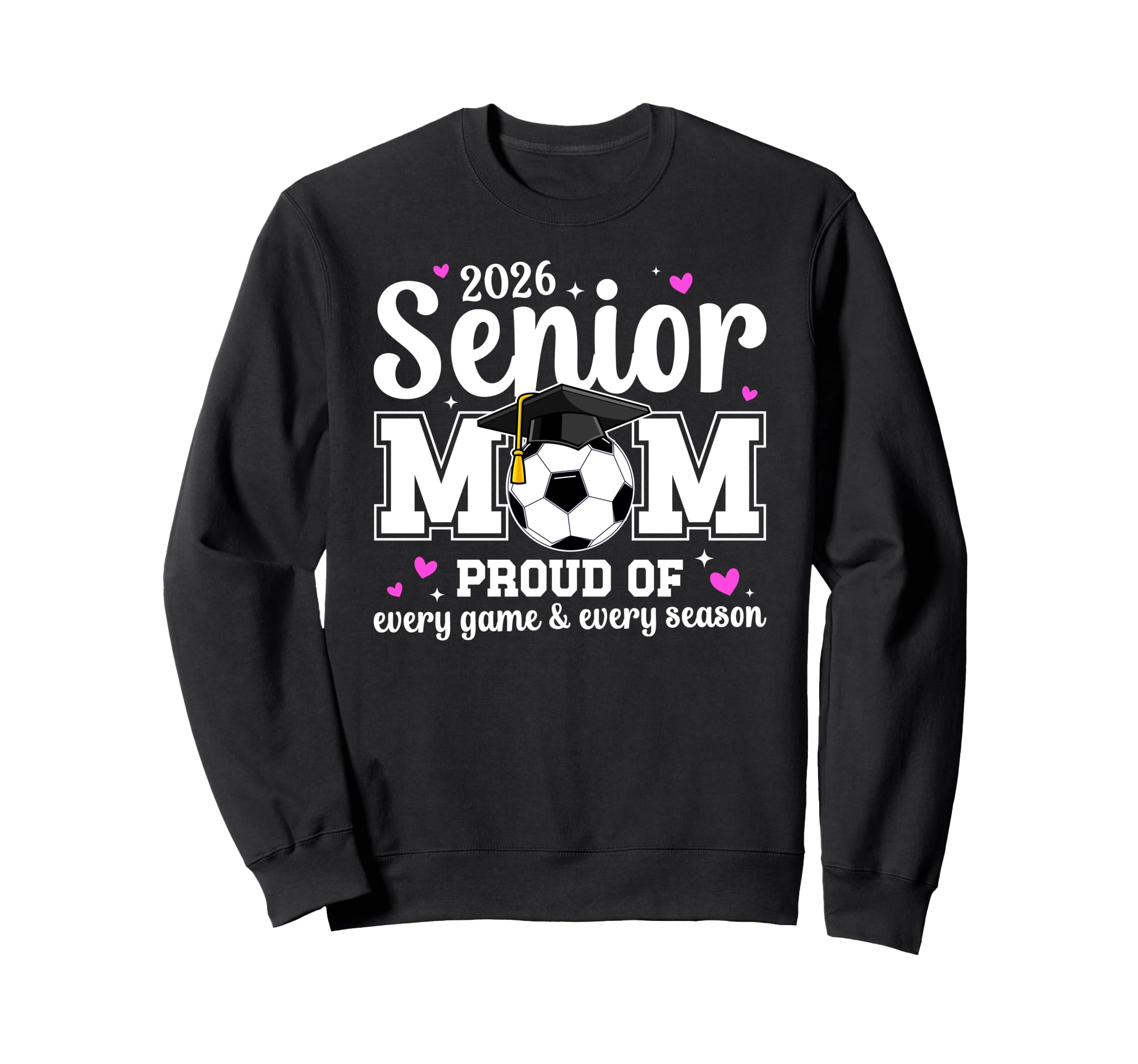 2026 Soccer Senior Mom 2026 Soccer Sweatshirt - Fun Novelty Design Unisex