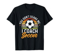 Funny Soccer Lover And Soccer Coach T-Shirt - Novelty Apparel Unisex