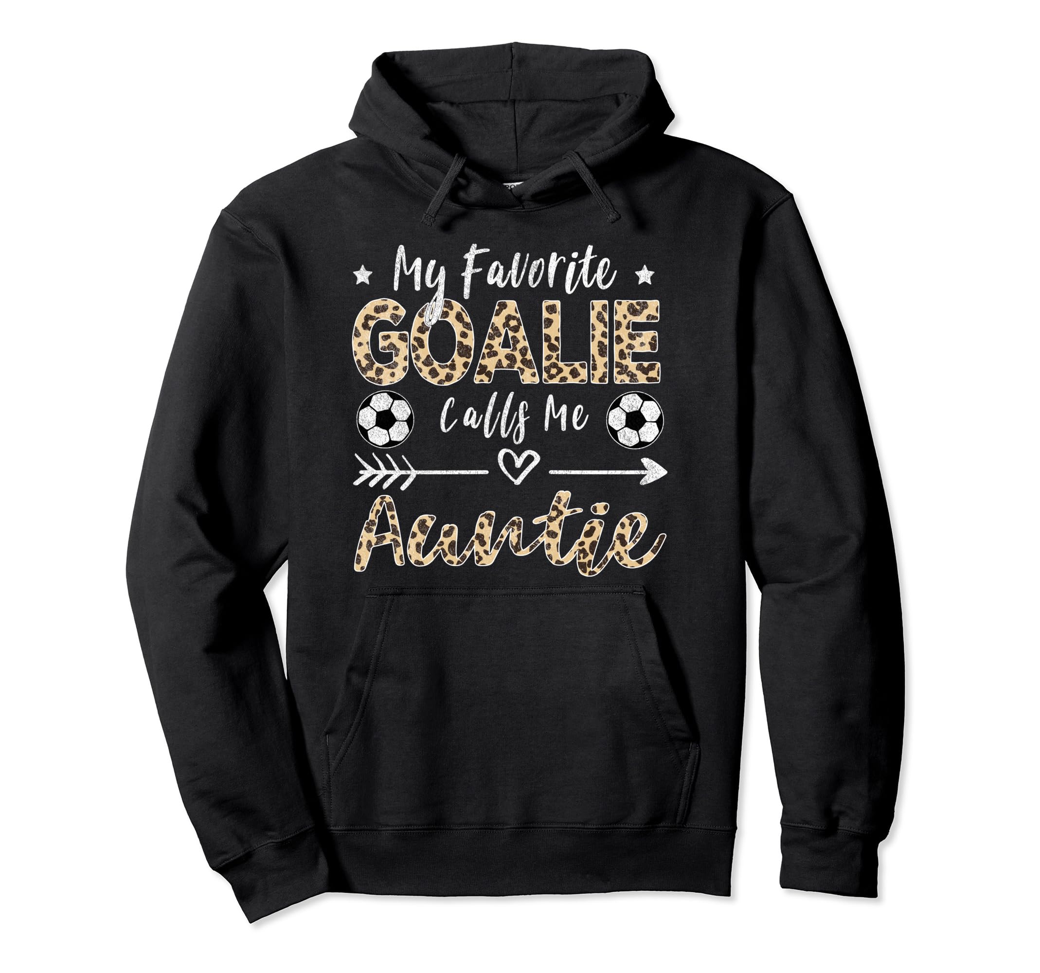 My Favorite Goalie Calls Me Hoodie - Casual Everyday Wear for Adults