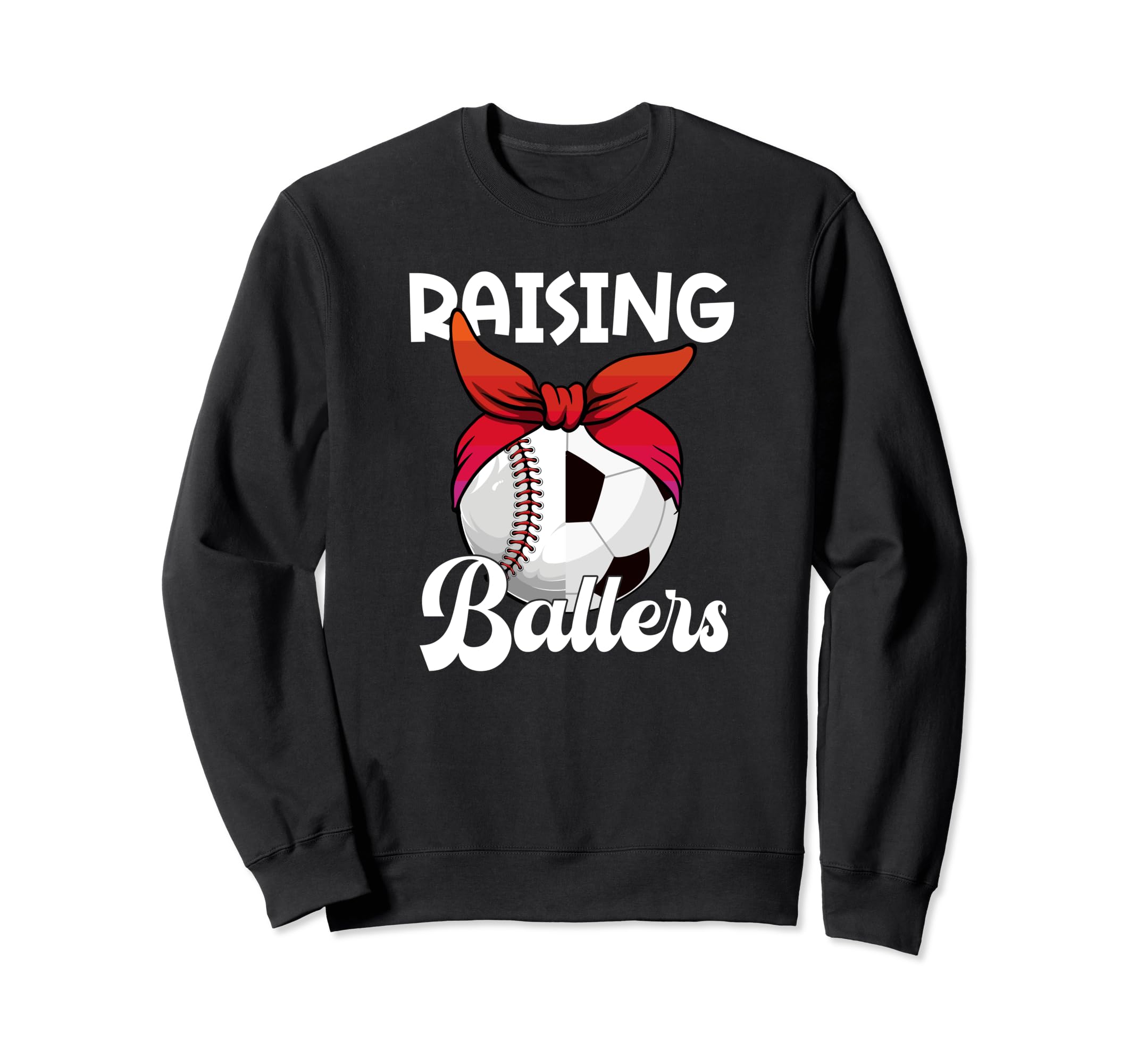 Raising Ballers Soccer Baseball Sweatshirt - Aesthetic Graphic for Adults