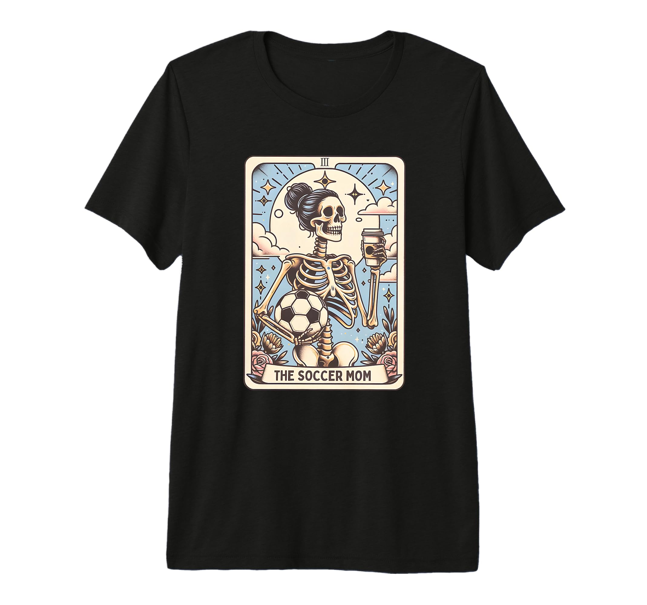Soccer Mom Tarot Card Skeleton T-Shirt - Custom Art Print Men Women
