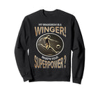 My Grandson Is Winger Whats Your Sweatshirt - Aesthetic Graphic for Adults