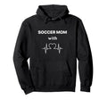 Soccer Mom Hoodie - Novelty Apparel Men Women