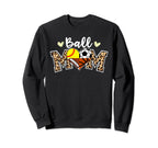 Ball Mom Leopard Soccer Football Sweatshirt - Novelty Apparel Men Women