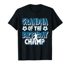 Grandma Birthday Champ Soccer Party T-Shirt - Streetwear Style for Adults