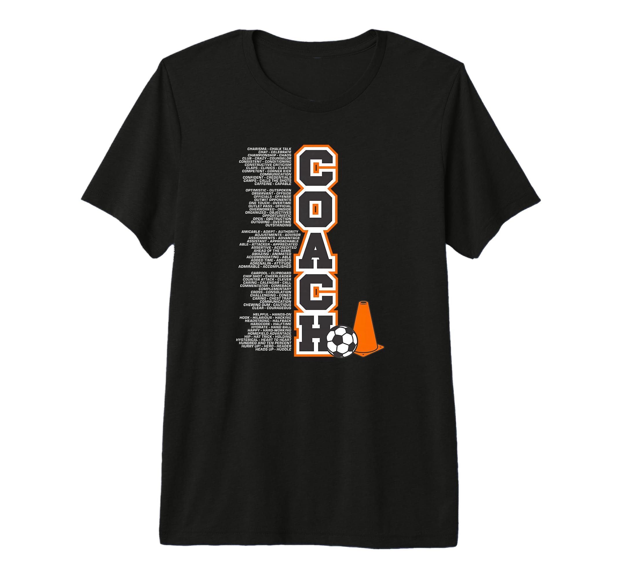 C Is Coach Positive Attributes Soccer Tri T-Shirt - Graphic Print Unisex