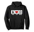 Peace Love Soccer Soccer Player Lover Hoodie - Trendy Graphic for Adults
