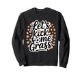 Let S Kick Some Grass Soccer Mom Sweatshirt - Graphic Print Men Women