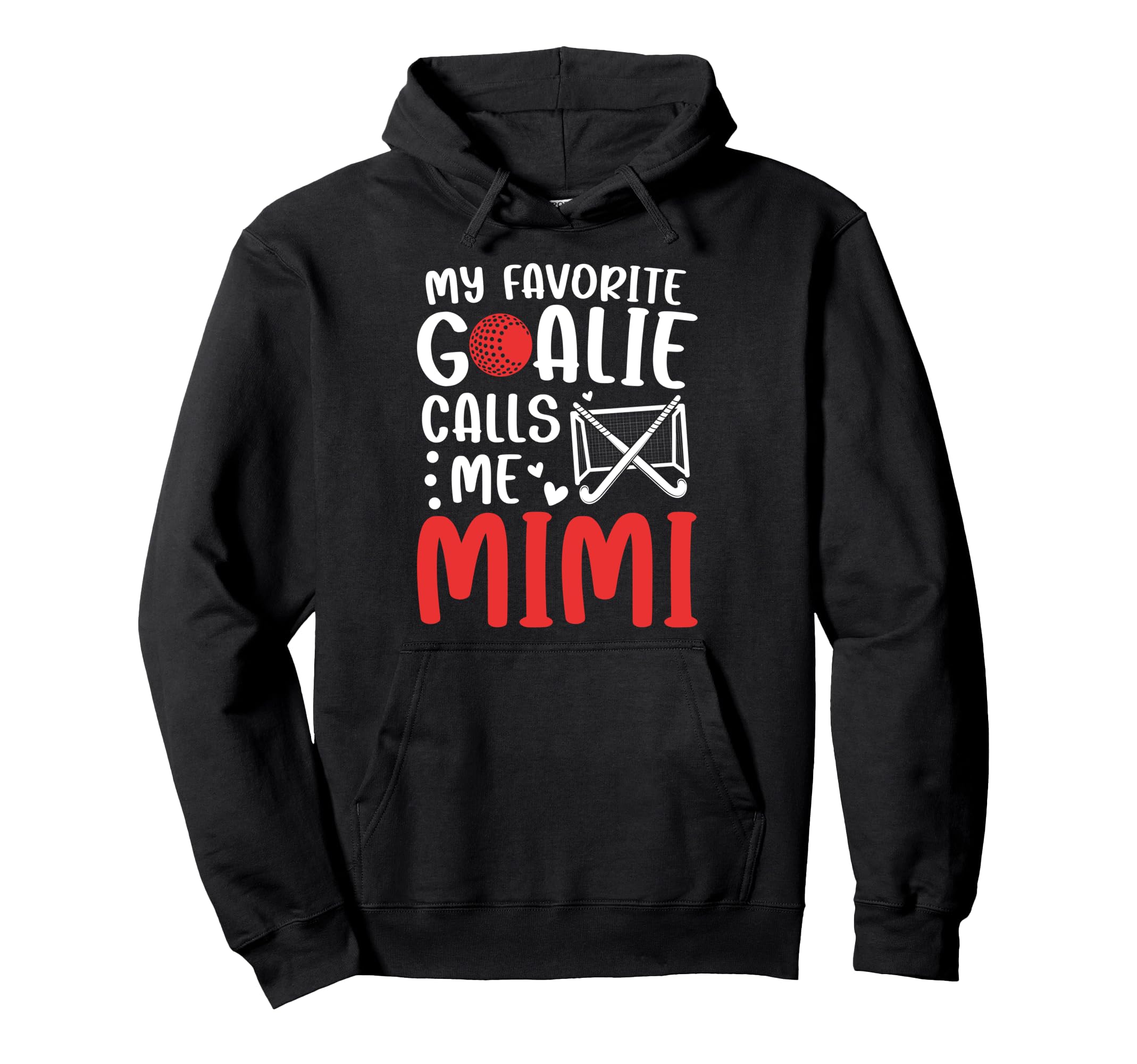 Proud Field Hockey Goalie Mimi Field Hoodie - Aesthetic Graphic Unisex