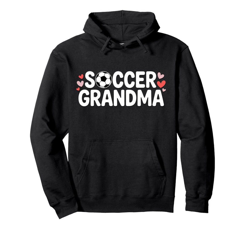 Soccer Grandma Sports Grandmother Hoodie - Unique Graphic for Adults