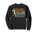 Soccer Coaching Training February Sweatshirt - Unique Graphic Unisex