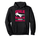 Soccer Goalie Because Other 10 Need Hoodie - Unique Graphic Men Women
