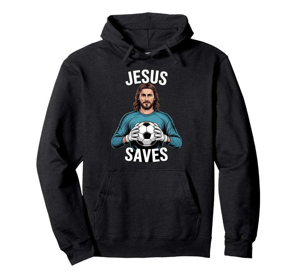 Funny Jesus Football Soccer Goalkeeper Hoodie - Trendy Graphic for Adults