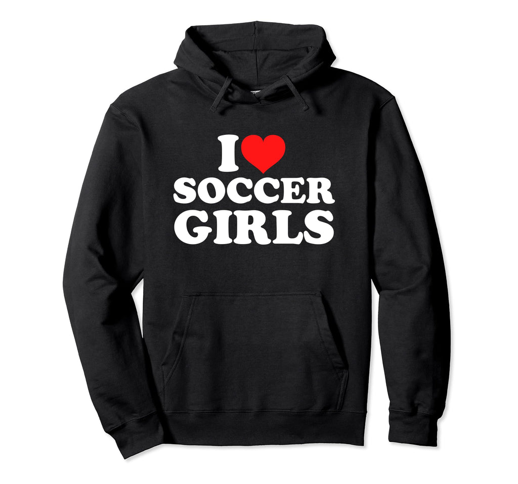I Love Soccer Hoodie - Fun Novelty Design Men Women