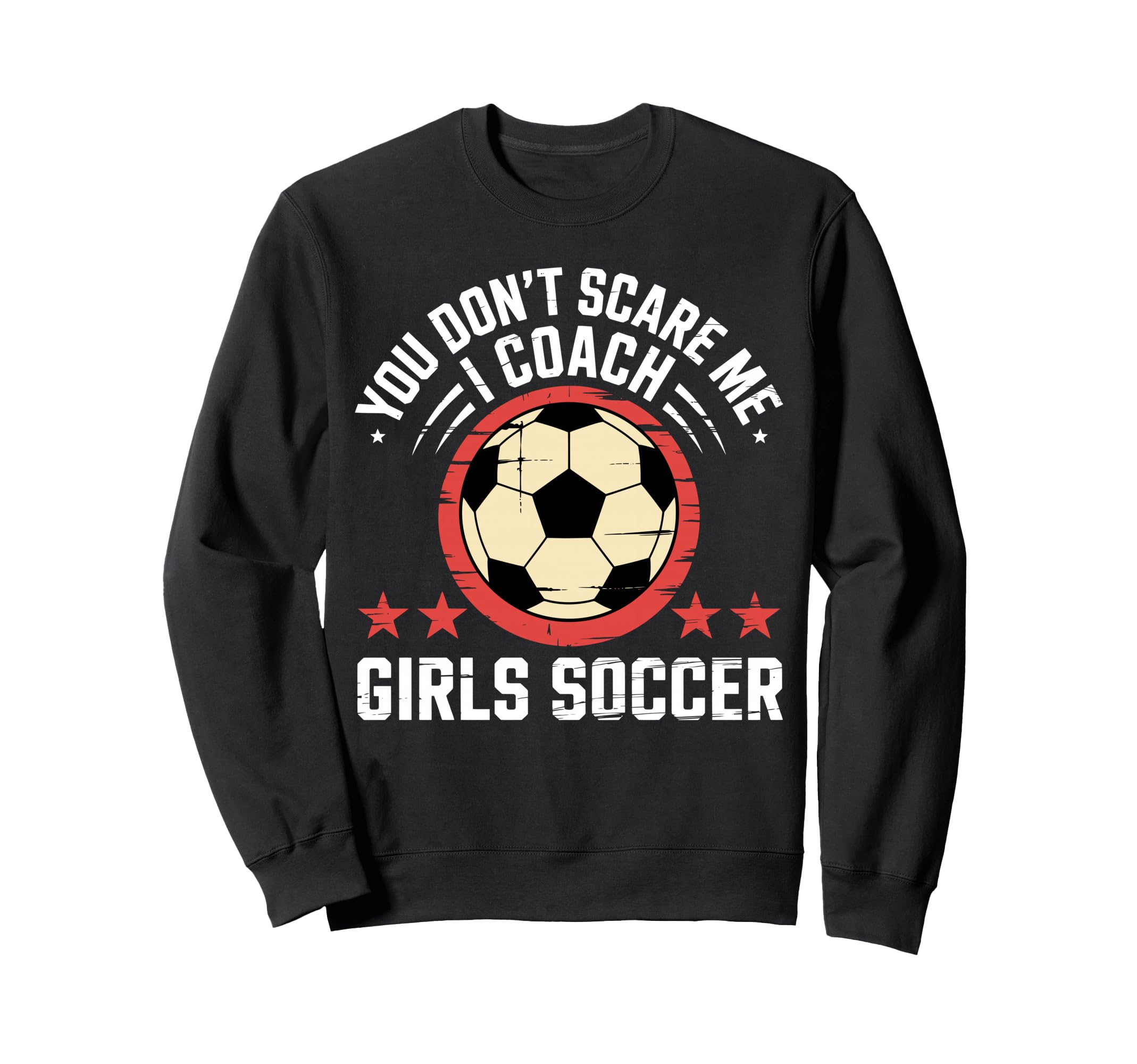 Best Coaches Gift You Dont Sweatshirt - Casual Everyday Wear Men Women