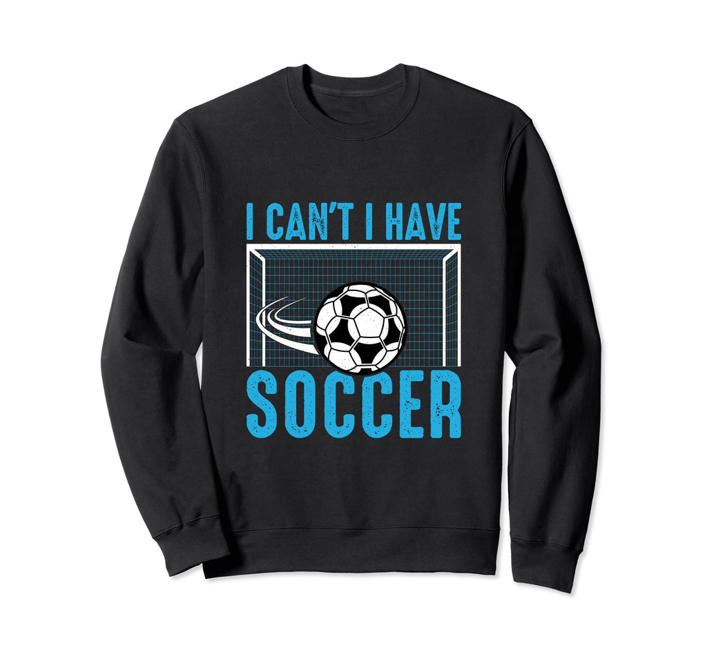 Funny Soccer Gifts T-Shirt - Novelty Apparel Unisex