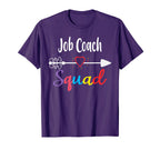 Job Coach Squad Team Funny Back To T-Shirt - Custom Art Print Unisex
