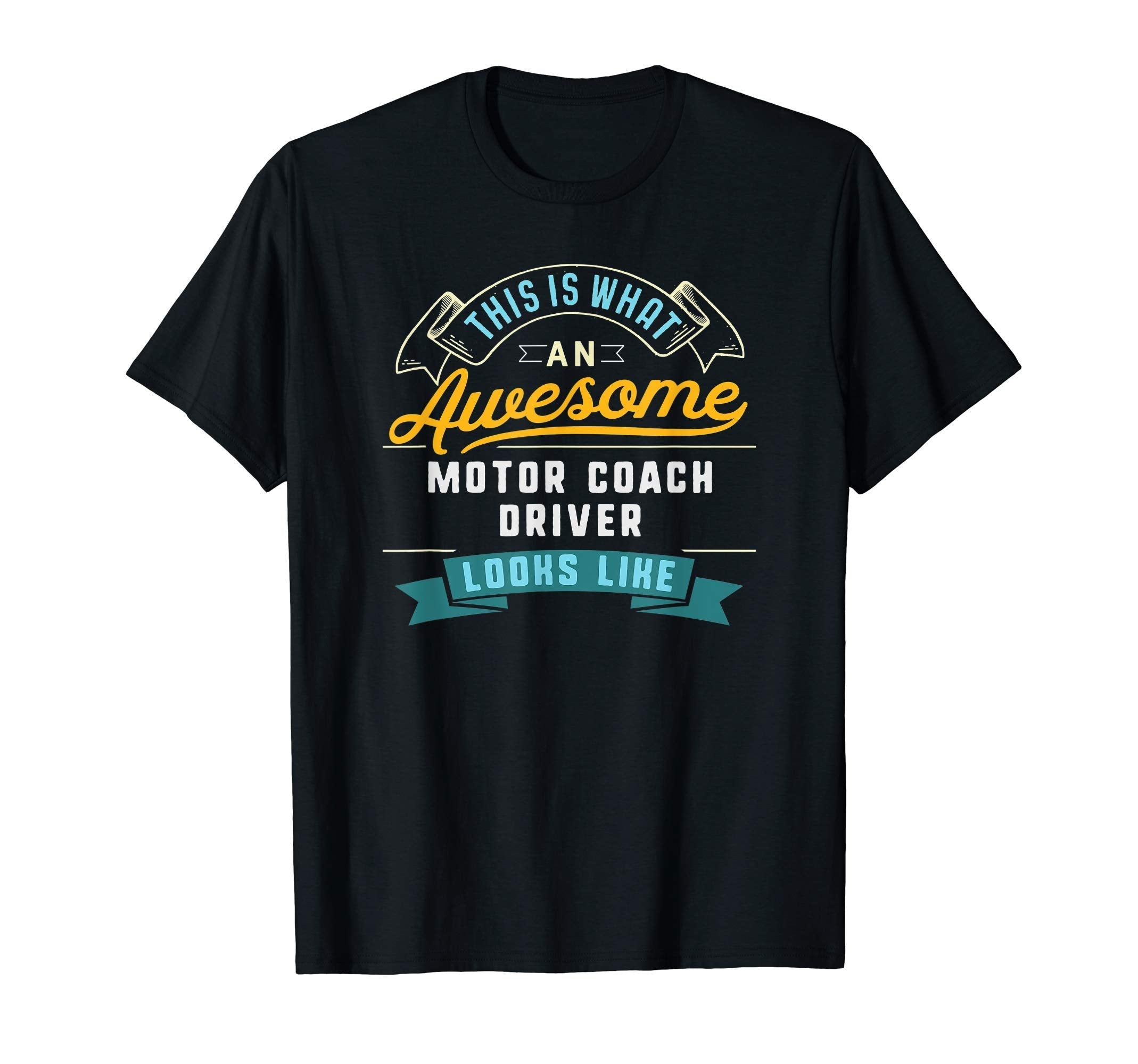 Funny Motor Coach Driver Awesome Job T-Shirt - Graphic Print for Adults