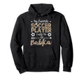 My Favorite Soccer Player Calls Me Babka Hoodie - Unique Graphic Unisex